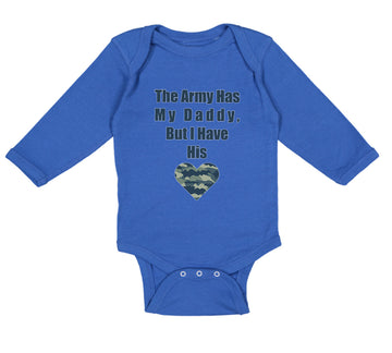Long Sleeve Bodysuit Baby The Army Has My Daddy but I Have His Heart Cotton