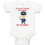 Baby Clothes Of Course I Look like The Mailman He's My Daddy Funny Cotton
