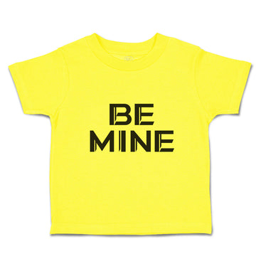 Cute Toddler Clothes Be Mine Unique Letters for Valentine's Toddler Shirt Cotton