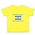 Cute Toddler Clothes Nicaraguan Is Better than None National Flag Usa Cotton