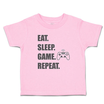 Toddler Clothes Eat. Sleep. Game. Repeat. Video Game Toddler Shirt Cotton