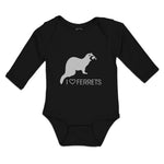Long Sleeve Bodysuit Baby I Love Ferrets Domesticated Polecat Mammal Cotton