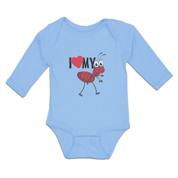 Long Sleeve Bodysuit Baby I Love My Ant Membrane Winged Insect Cotton