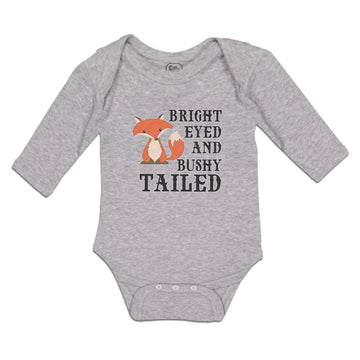 Long Sleeve Bodysuit Baby Bright Eyed and Bushy Tailed Fox Wild Animal Cotton
