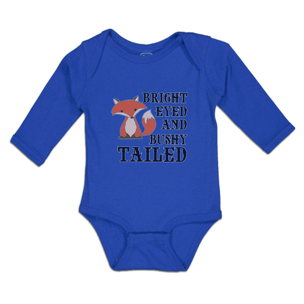 Long Sleeve Bodysuit Baby Bright Eyed and Bushy Tailed Fox Wild Animal Cotton - Cute Rascals