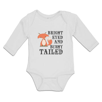 Long Sleeve Bodysuit Baby Bright Eyed and Bushy Tailed Fox Wild Animal Cotton