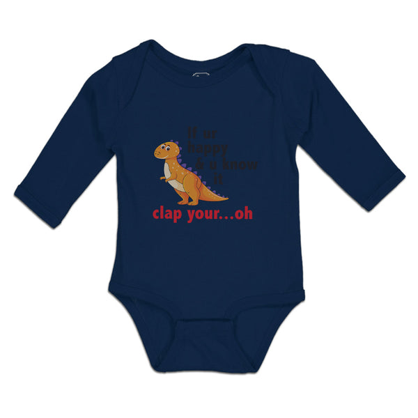 Long Sleeve Bodysuit Baby Clap Your Oh Tyrannosaurus Dinosaur Jurassic Cotton - Cute Rascals