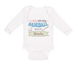 Long Sleeve Bodysuit Baby I Love Watching Baseball with My Uncle Baseball Cotton