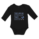 Long Sleeve Bodysuit Baby They See Me Strollin' They Hatin' Baby Carriage Cotton