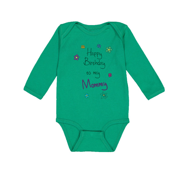 Long Sleeve Bodysuit Baby Flowers Happy Birthday to Mommy Boy & Girl Clothes - Cute Rascals