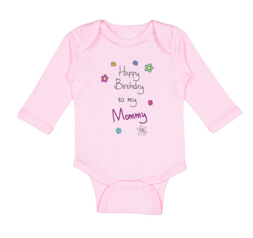 Long Sleeve Bodysuit Baby Flowers Happy Birthday to Mommy Boy & Girl Clothes