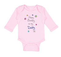 Long Sleeve Bodysuit Baby Flowers Happy Birthday to Daddy Father Dad Cotton - Cute Rascals