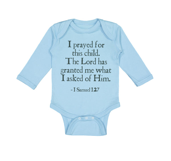 Long Sleeve Bodysuit Baby Prayed for Child Lord Has Granted Me Jewish Cotton