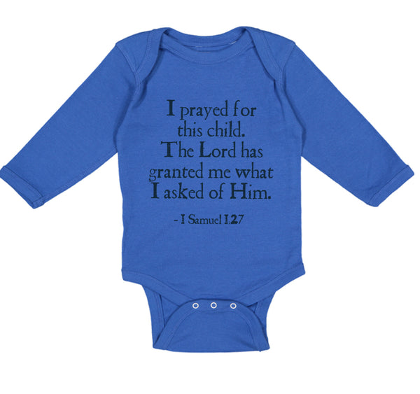 Long Sleeve Bodysuit Baby Prayed for Child Lord Has Granted Me Jewish Cotton