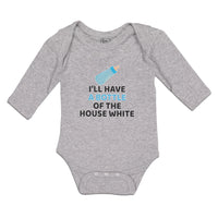 Long Sleeve Bodysuit Baby I'Ll Have A Baby Bottle of The House White with Nipple