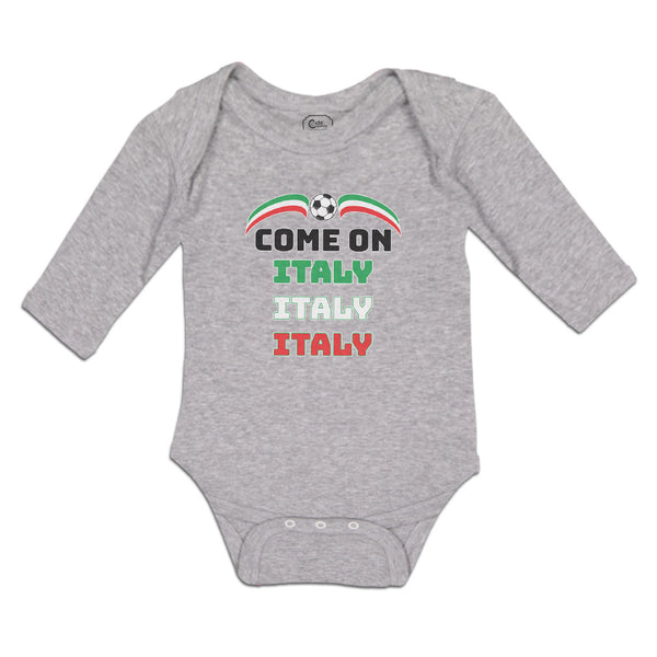 Long Sleeve Bodysuit Baby Come on Italy Sport Soccer Ball Flag of Italy Cotton - Cute Rascals