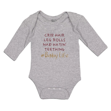 Long Sleeve Bodysuit Baby Crib Hair Leg Rolls Nap Hatin' Teething Baby Life