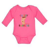 Long Sleeve Bodysuit Baby Cutest Little Burrito in Mexican Fast Food Roll Cotton - Cute Rascals
