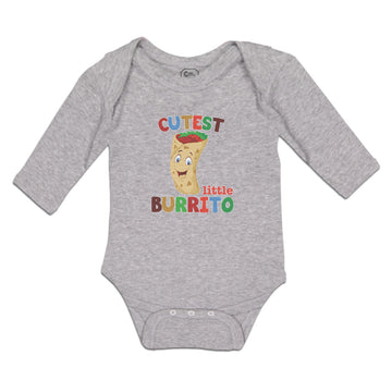Long Sleeve Bodysuit Baby Cutest Little Burrito in Mexican Fast Food Roll Cotton