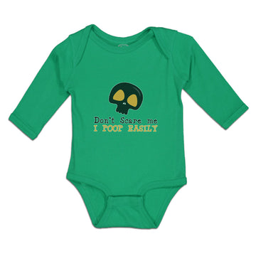 Long Sleeve Bodysuit Baby Don'T Scare Me I Poop Easily An Silhouette Skull Head