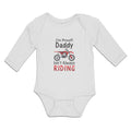 Long Sleeve Bodysuit Baby I'M Proof! Daddy Isn'T Riding Motorcycle Cotton