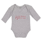 Long Sleeve Bodysuit Baby I'M The Reason We'Re Late with Heart Cotton