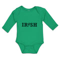 Long Sleeve Bodysuit Baby Irish Country Ireland Boy & Girl Clothes Cotton