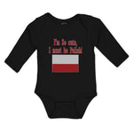 Long Sleeve Bodysuit Baby I'M Cute, Polish! Poland Flag Central Europe Cotton
