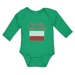 Long Sleeve Bodysuit Baby I'M Cute, Polish! Poland Flag Central Europe Cotton