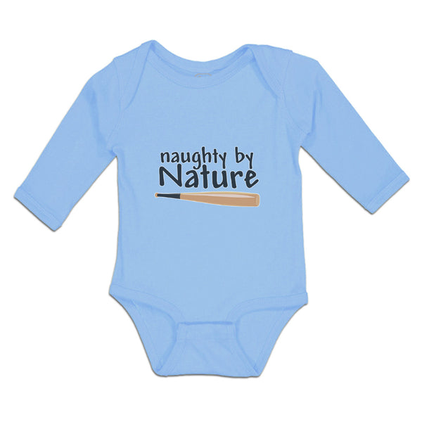 Long Sleeve Bodysuit Baby Naughty by Nature Baseball Sport Bat Cotton