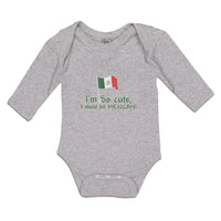 Long Sleeve Bodysuit Baby I'M Cute, I Must Be Mexican National Flag Usa Cotton