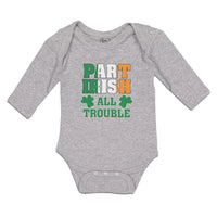 Long Sleeve Bodysuit Baby Part Irish All Trouble with Shamrock Leaf Cotton