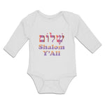 Long Sleeve Bodysuit Baby Shalom Y'All Peace Boy & Girl Clothes Cotton