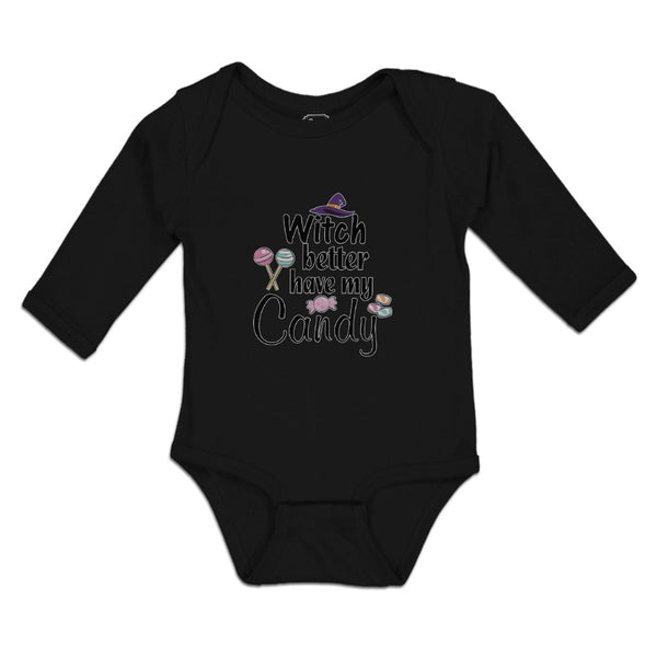 Long Sleeve Bodysuit Baby Witch Better Have My Candy with Hat and Lollipops