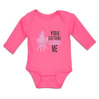 Long Sleeve Bodysuit Baby You Gotta Be Squidin' Me An Squid with Big Eyes Cotton