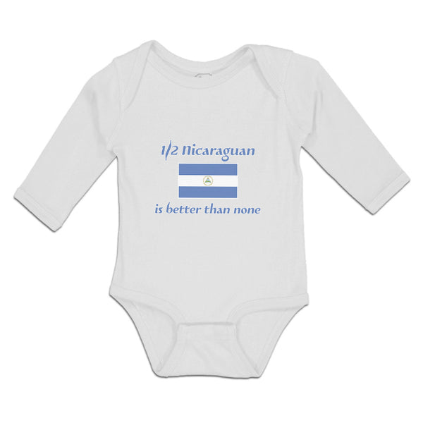 Long Sleeve Bodysuit Baby Nicaraguan Is Better than None National Flag Usa