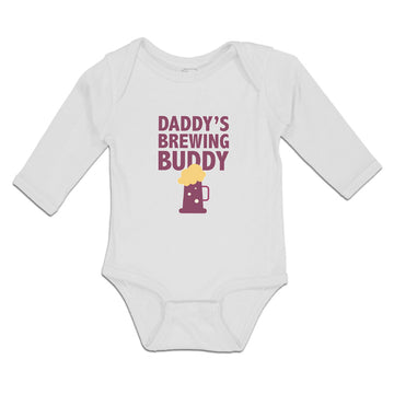 Long Sleeve Bodysuit Baby Daddy's Brewing Buddy Boy & Girl Clothes Cotton