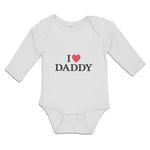 Long Sleeve Bodysuit Baby I Love Daddy Boy & Girl Clothes Cotton