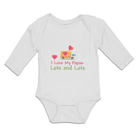 Long Sleeve Bodysuit Baby I Love My Papaw Lots and Lots Boy & Girl Clothes