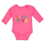 Long Sleeve Bodysuit Baby I Love My Yaya Boy & Girl Clothes Cotton