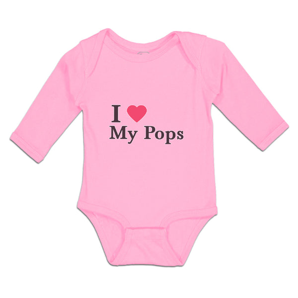 Long Sleeve Bodysuit Baby I Love My Pops Boy & Girl Clothes Cotton