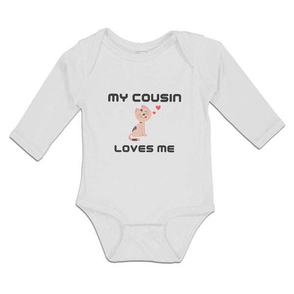Long Sleeve Bodysuit Baby My Cousin Loves Me Boy & Girl Clothes Cotton