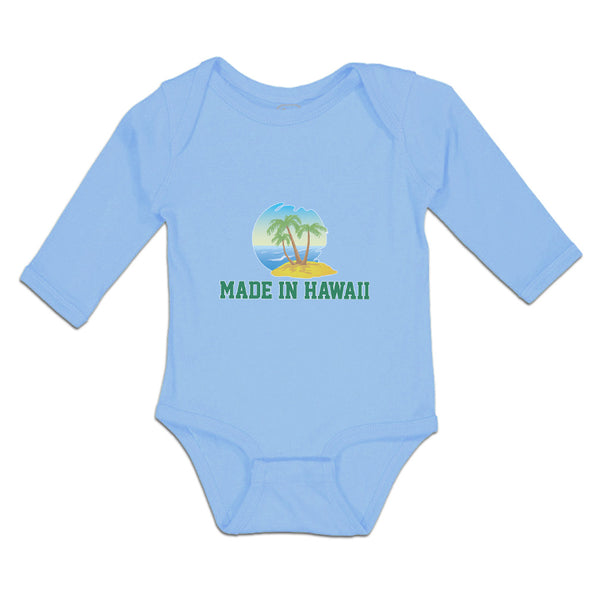 Long Sleeve Bodysuit Baby Made in Hawaii with Tropical Beach Background Cotton
