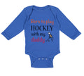 Long Sleeve Bodysuit Baby Born to Play Hockey with My Daddy Dad Father's Day