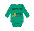 Long Sleeve Bodysuit Baby Born to Play Rugby with Daddy Dad Father's Day Cotton