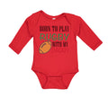 Long Sleeve Bodysuit Baby Born to Play Rugby with Daddy Dad Father's Day Cotton