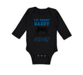 Long Sleeve Bodysuit Baby Proof! Daddy Isn'T Riding Motorcycle Cotton