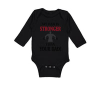 Long Sleeve Bodysuit Baby My Dad Stronger Your Gym Workout Father's Cotton