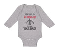 Long Sleeve Bodysuit Baby My Dad Stronger Your Gym Workout Father's Cotton