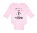Long Sleeve Bodysuit Baby My Dad Stronger Your Gym Workout Father's Cotton
